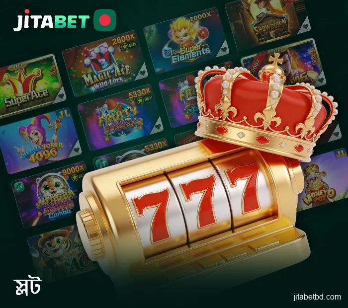 Jitabet ক্যাসিনোর খেলোয়াড়দের জন্য সেরা অনলাইন স্লটস
